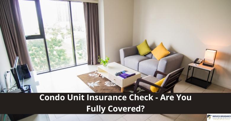 A modern, bright condo living room with sofa, chair, TV, and large window; overlaid text reads Condo Unit Insurance Check - Are You Fully Covered?.