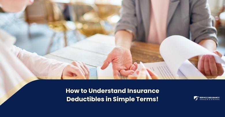 Two people sit at a table reviewing documents. Text overlay reads: How to Understand Insurance Deductibles in Simple Terms!.